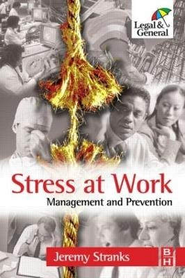 Stress at Work - Jeremy Stranks