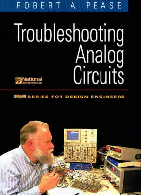 Troubleshooting Analog Circuits - Robert A. Pease