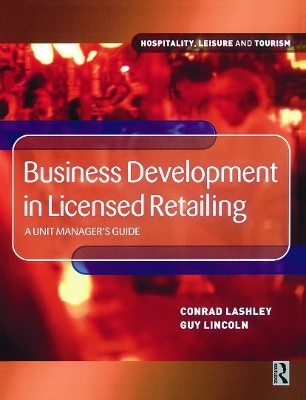 Business Development in Licensed Retailing - Guy Lincoln, Conrad Lashley