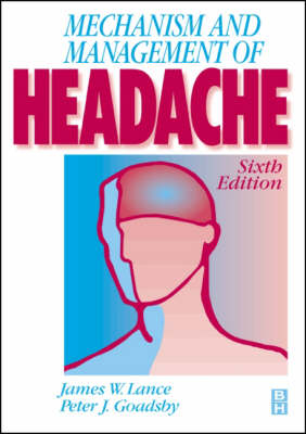 Mechanism and Management of Headache - James W. Lance, Peter J. Goadsby