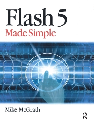 Flash 5 Made Simple - Mike McGrath