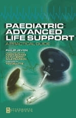 Paediatric Advanced Life Support - Philip Jevon, Kirsti Soanes