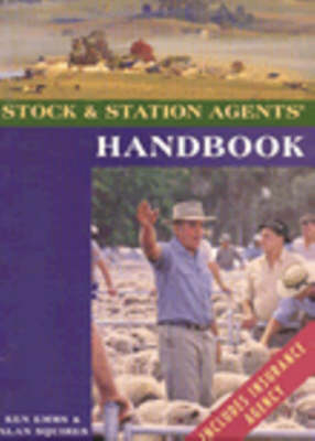 Stock & Station Agents' Handbook - Alan Squires, Ken Emms