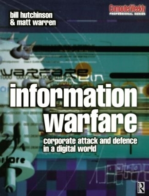 Information Warfare - William Hutchinson, Matthew Warren