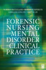 Forensic Nursing and Mental Disorder - 