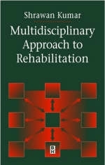 Multidisciplinary Approach to Rehabilitation - 