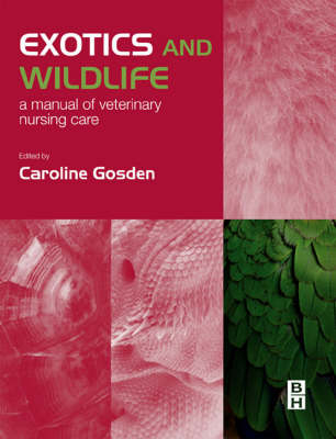 Exotics and Wildlife - Caroline Gosden