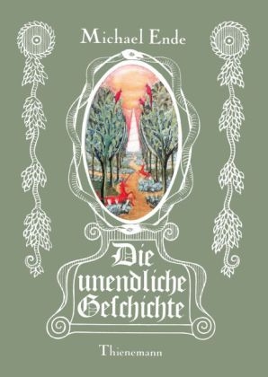 Die unendliche Geschichte - Michael Ende