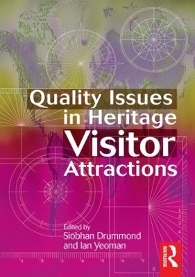 Quality Issues in Heritage Visitor Attractions - Ian Yeoman