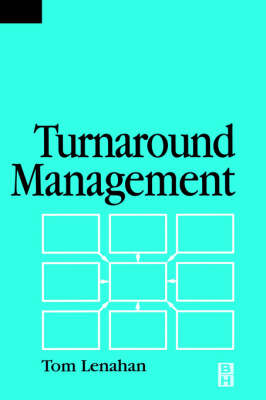 Turnaround Management - Tom Lenahan