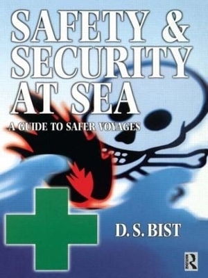 Safety and Security at Sea - D S Bist