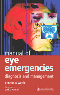 Manual of Eye Emergencies - Lennox A. Webb