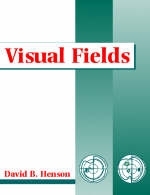 Visual Fields - David B. Henson