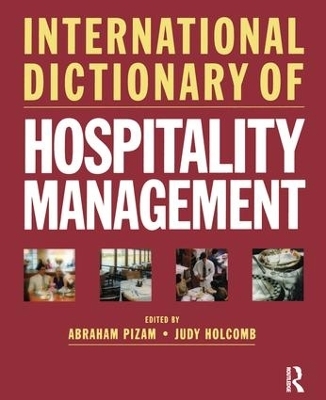 International Dictionary of Hospitality Management - 