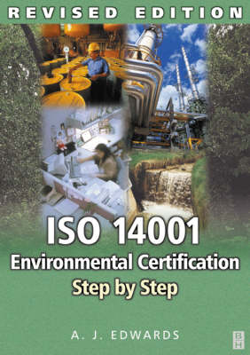 ISO 14001 Environmental Certification Step by Step - A. J. Edwards