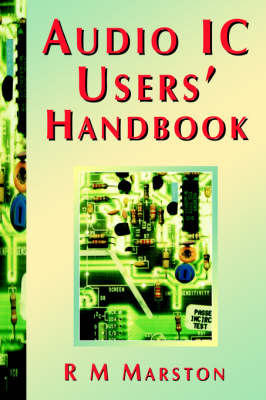 Audio IC Users Handbook - R M Marston