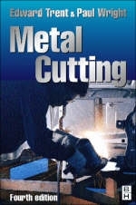 Metal Cutting - Paul K. Wright, Edward M. Trent