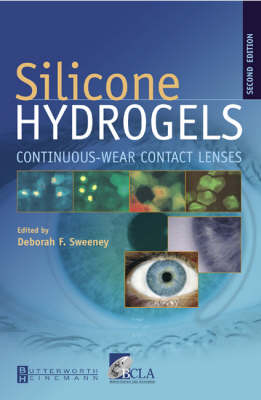 Silicone Hydrogels - Deborah F. Sweeney