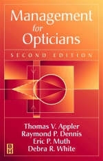 Management for Opticians - Thomas V. Appler, Eric P. Muth, D. R. White, Raymond P. Dennis