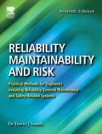 Reliability, Maintainability and Risk - David J. Smith