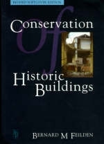 Conservation of Historic Buildings - Bernard M. Feilden