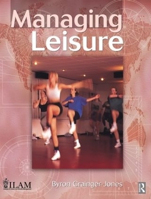 Managing Leisure - Byron Grainger-Jones