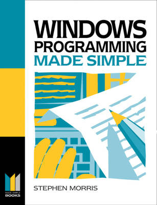 Windows 95 Programming Made Simple - Stephen Morris