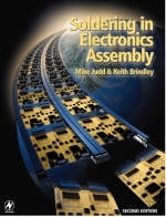 Soldering in Electronics Assembly - Mike Judd, Keith Brindley