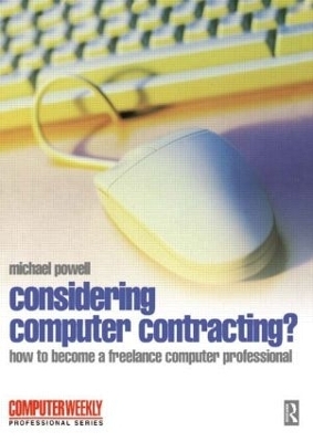 Considering Computer Contracting? - Michael Powell