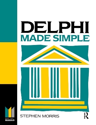 Delphi Made Simple - Stephen Morris