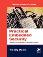 Practical Embedded Security - Timothy Stapko