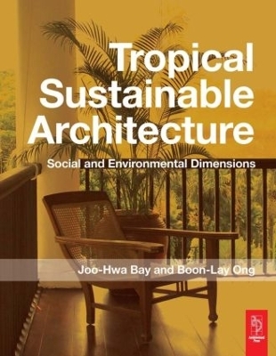 Tropical Sustainable Architecture - 