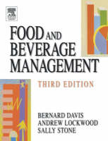 Food and Beverage Management - Bernard Davis, Sally Stone, Andrew Lockwood