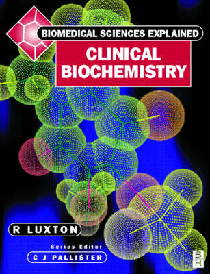 Clinical Biochemistry - Richard Luxton