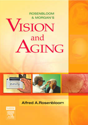 Rosenbloom and Morgan's Vision and Aging - Alfred A. Rosenbloom