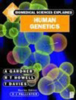 Human Genetics - T. Davies, A. Gardner, R.T. Howell