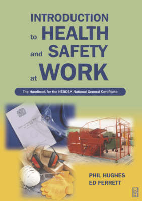 Introduction to Health and Safety at Work - Phil Hughes, Ed Ferrett