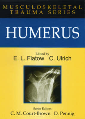 HUMERUS:MUSCU TRAUMA (075064981X) - Christoph Ulrich