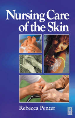 Nursing Care of the Skin - 