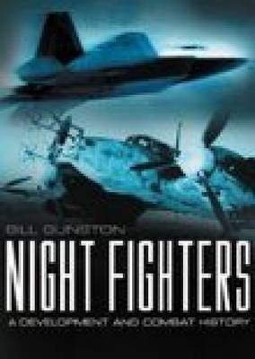 Night Fighters - Bill Gunston