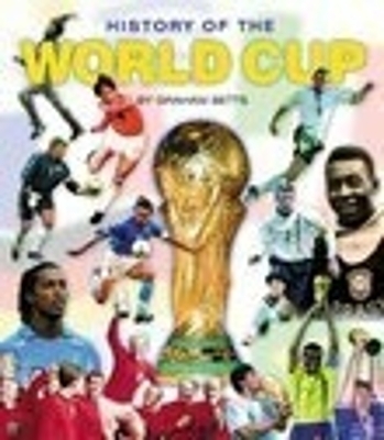 History of the World Cup - Graham Betts