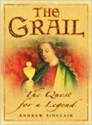 The Grail - Andrew Sinclair