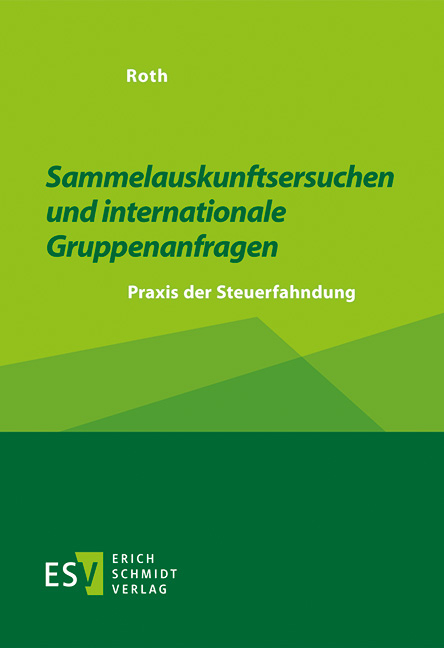 Sammelauskunftsersuchen und internationale Gruppenanfragen - David Roth