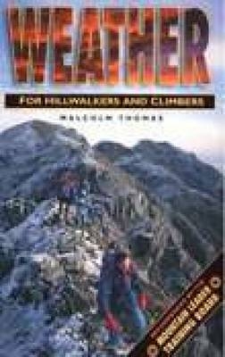 Weather for Hillwalkers - Malcolm Thomas