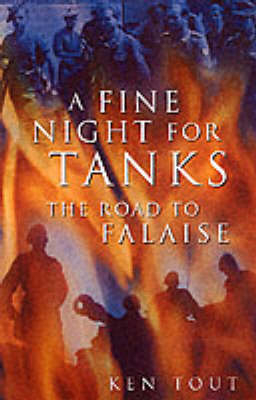 A Fine Night for Tanks - Ken Tout