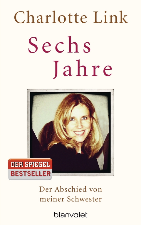 Sechs Jahre - Charlotte Link