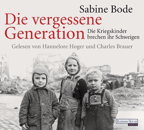 Die vergessene Generation - Sabine Bode