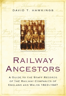 Railway Ancestors - David T Hawkings