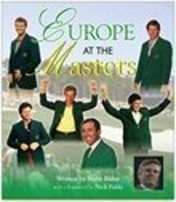 Europe at the Masters - Steve Rider