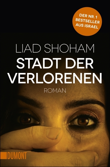 Stadt der Verlorenen - Liad Shoham